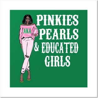 Pinkies Pearls and Educated Girls Posters and Art